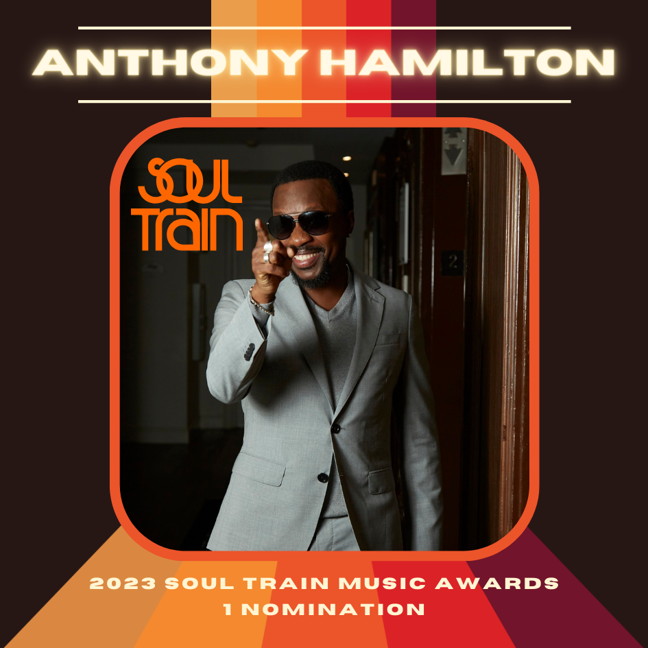 Anthony Hamilton Soul Train 2023